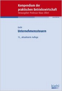 Abbildung von: Unternehmenssteuern - Kiehl
