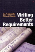Cover: Writing Better Requirements - Addison Wesley