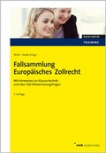 Cover: Fallsammlung Europ&auml;isches Zollrecht - NWB