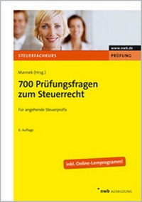 Abbildung von: 700 Prüfungsfragen zum Steuerrecht - NWB