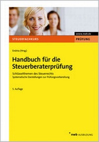 Abbildung von: Handbuch für die Steuerberaterprüfung - NWB
