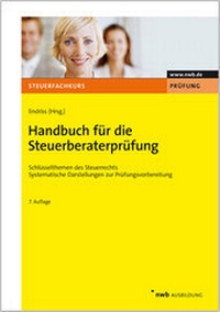 Abbildung von: Handbuch für die Steuerberaterprüfung - NWB