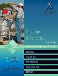 Abbildung von: Pipeline Mechanical Trainee Guide, Level 1 - Pearson