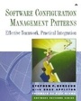 Cover: Software Configuration Management Patterns - Addison Wesley