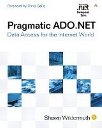 Enlarge image Cover: Pragmatic ADO.NET - Addison Wesley