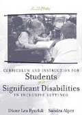 Cover: Curriculum and Instruction for Students with Significant Disabilities in Inclusive Settings - Pearson