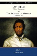 Cover: Othello and the Tragedy of Mariam, A Longman Cultural Edition - Pearson