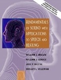 Cover: Fundamentals of Sound with Applications to Speech and Hearing - Pearson
