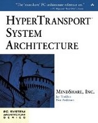 Enlarge image Cover: HyperTransport (TM) System Architecture - Addison Wesley
