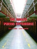 Cover: The Inmate Prison Experience - Pearson