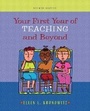 Cover: Your First Year of Teaching and Beyond - Pearson