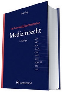 Abbildung von: Fachanwaltskommentar Medizinrecht - Luchterhand