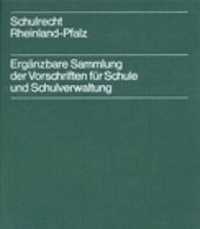 Abbildung von: Schulrecht in Rheinland-Pfalz - Luchterhand