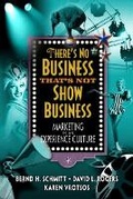 Cover: There's No Business That's Not Show Business - Financial TImes Prentice Hall