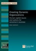 Cover: Creating Dynamic Organisations - Financial Times Prentice Hall