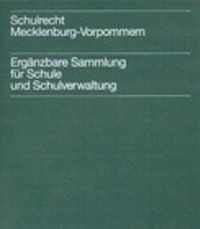 Abbildung von: Schulrecht Mecklenburg-Vorpommern - Luchterhand