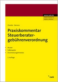 Abbildung von: Praxiskommentar Steuerberatergebührenverordnung - NWB