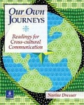 Cover: Our Own Journeys: Readings for Cross-Cultural Communication - Pearson Education (US)