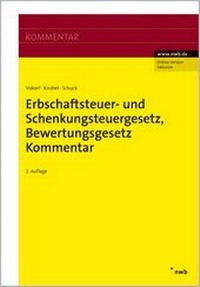 Bild vergrößern Bild: Erbschaftsteuer- und Schenkungsteuergesetz, Bewertungsgesetz (Auszug) - NWB