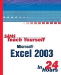 Bild: Sams Teach Yourself Microsoft Office Excel 2003 in 24 Hours - Sams Publishing
