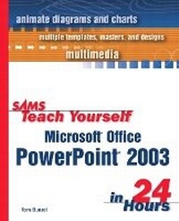 Abbildung von: Sams Teach Yourself Microsoft Office PowerPoint 2003 in 24 Hours - Sams Publishing