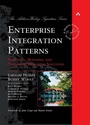 Cover: Enterprise Integration Patterns: Designing, Building, and Deploying Messaging Solutions - Addison Wesley