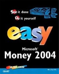 Abbildung von: Easy Microsoft Money 2004 - Que Corporation,U.S.