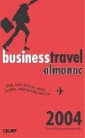 Cover: Business Travel Almanac, The - Que Corporation,U.S.