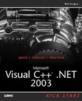 Cover: Microsoft Visual C++ .NET 2003 Kick Start - Sams Publishing