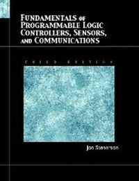 Enlarge image Cover: Fundamentals of Programmable Logic Controllers, Sensors, and Communications - Pearson