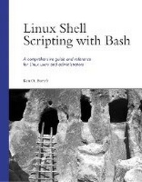 Abbildung von: Linux Shell Scripting with Bash - Sams Publishing
