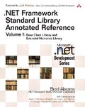 Cover: .NET Framework Standard Library Annotated Reference, Volume 1 (paperback) - Addison Wesley