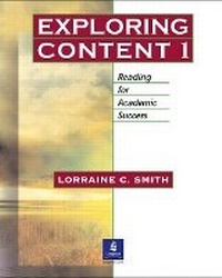 Enlarge image Cover: Exploring Content 1: Reading for Academic Success - Pearson Education (US)