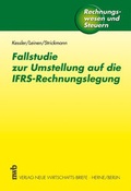 Cover: Fallstudie zur Umstellung auf die IFRS-Rechnungslegung - NWB