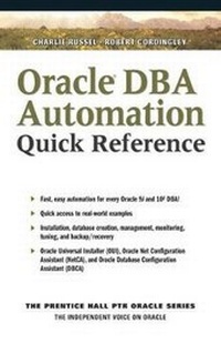 Abbildung von: Oracle DBA Automation Quick Reference - Prentice Hall