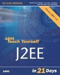 Cover: Sams Teach Yourself J2EE in 21 Days - Sams Publishing