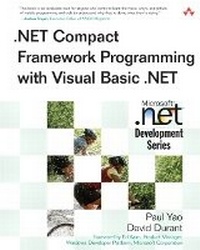 Abbildung von: .NET Compact Framework Programming with Visual Basic .NET - Addison Wesley