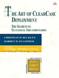 Cover: Art of ClearCase Deployment, The - Addison Wesley