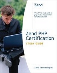 Abbildung von: Zend PHP Certification Study Guide - Sams Publishing