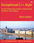 Cover: Exceptional C++ Style: 40 New Engineering Puzzles, Programming Problems, and Solutions - Addison Wesley