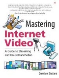Cover: Mastering Internet Video - Addison Wesley