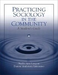 Enlarge image Cover: Practicing Sociology in the Community - Pearson