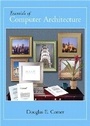 Cover: Essentials of Computer Architecture - Pearson