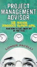 Cover: The Project Management Advisor - Financial TImes Prentice Hall