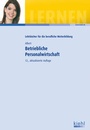 Cover: Betriebliche Personalwirtschaft - Kiehl