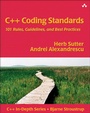 Cover: C++ Coding Standards: 101 Rules, Guidelines, and Best Practices - Addison Wesley