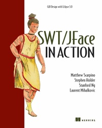 Enlarge image Cover: SWT/JFace in Action - Manning Publications