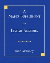 Abbildung von: A Maple Supplement for Linear Algebra - Pearson