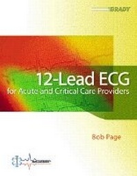 Abbildung von: 12-Lead ECG for Acute and Critical Care Providers - Pearson