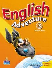 Enlarge image Cover: English Adventure Level 3 Pupils Book plus Reader - Longman